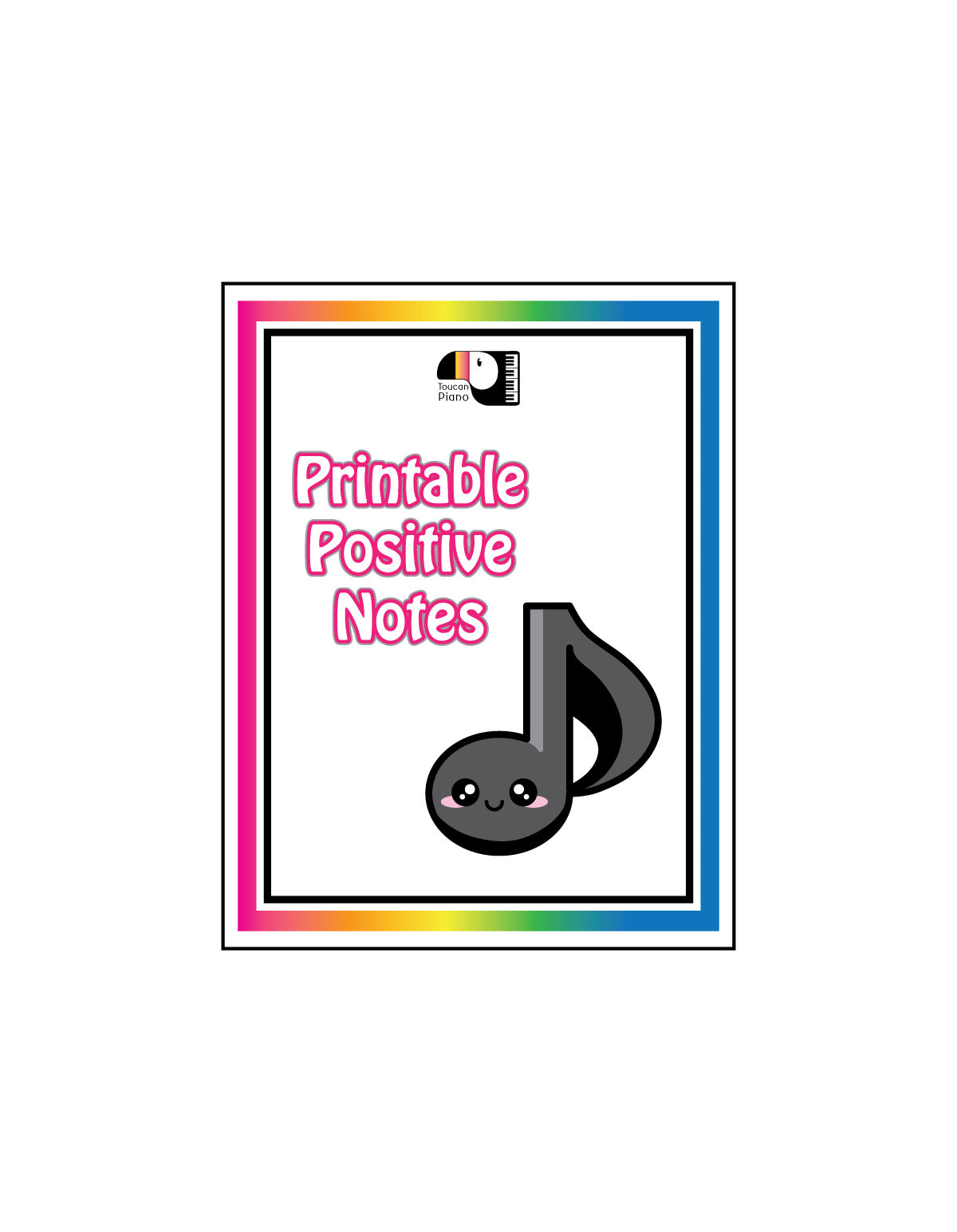 Printable Positive Notes